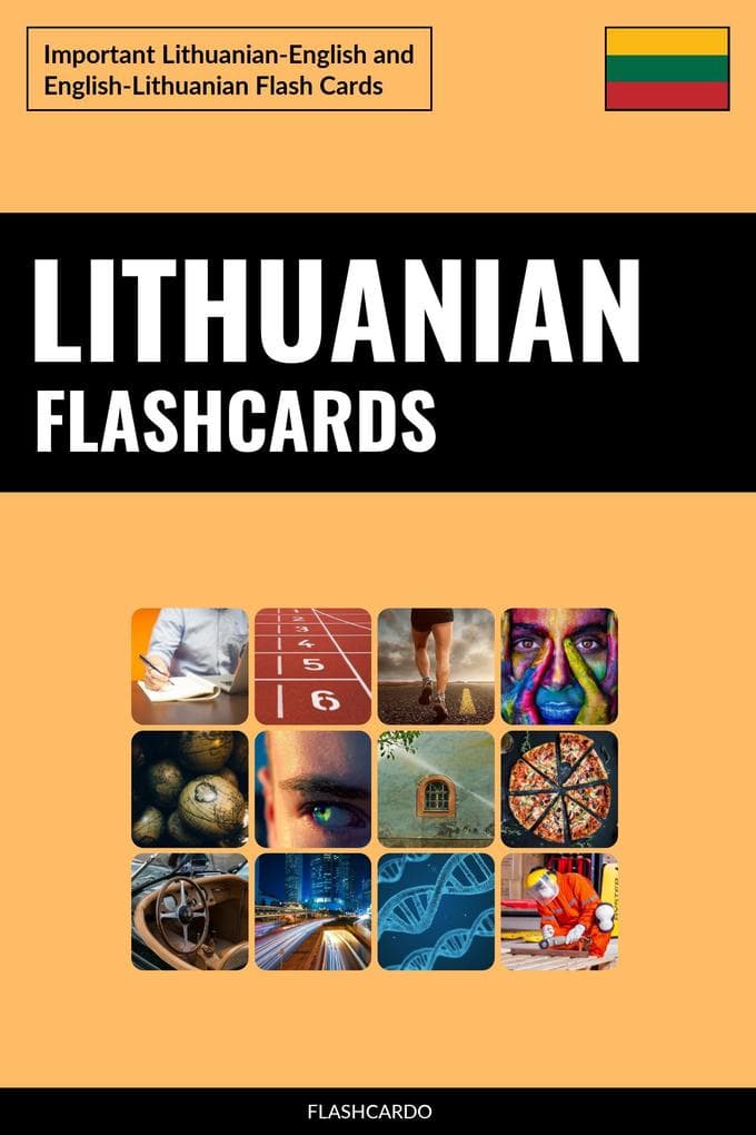 Lithuanian Flashcards: Important Lithuanian-English and English-Lithuanian Flash Cards