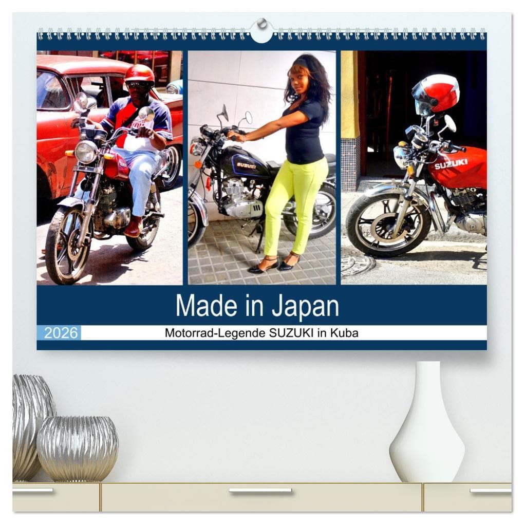 Made in Japan - Motorrad-Legende Suzuki in Kuba (hochwertiger Premium Wandkalender 2026 DIN A2 quer), Kunstdruck in Hochglanz