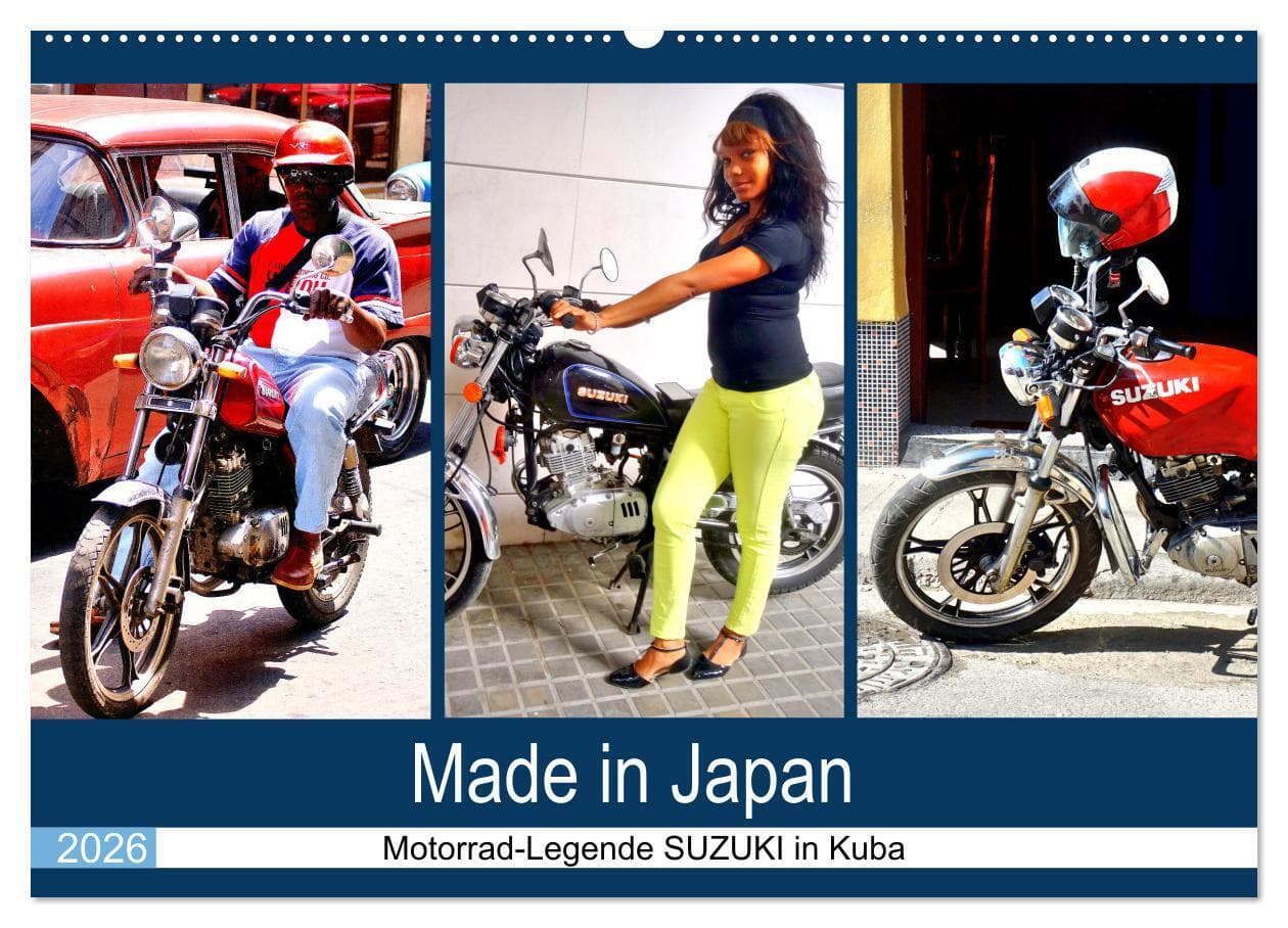 Made in Japan - Motorrad-Legende Suzuki in Kuba (Wandkalender 2026 DIN A2 quer), CALVENDO Monatskalender