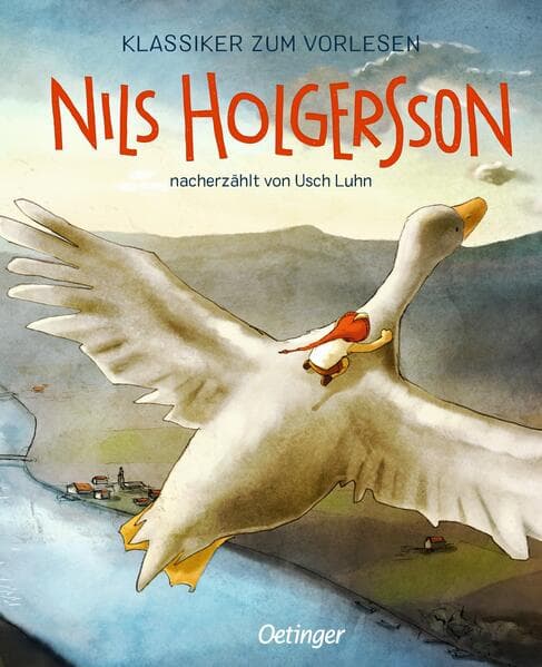 5. Usch Luhn: Klassiker zum Vorlesen. Nils Holgersson