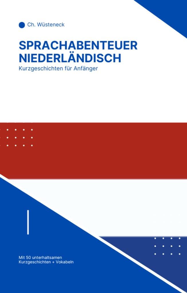 Sprachabenteuer Niederländisch