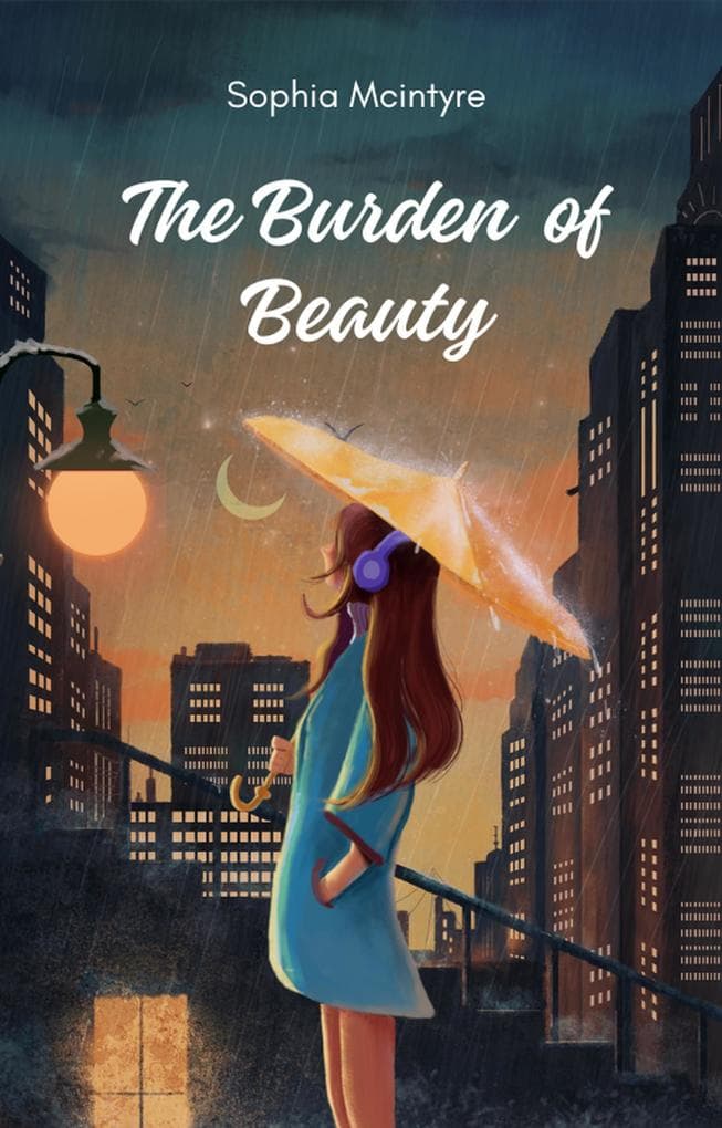 The Burden of Beauty