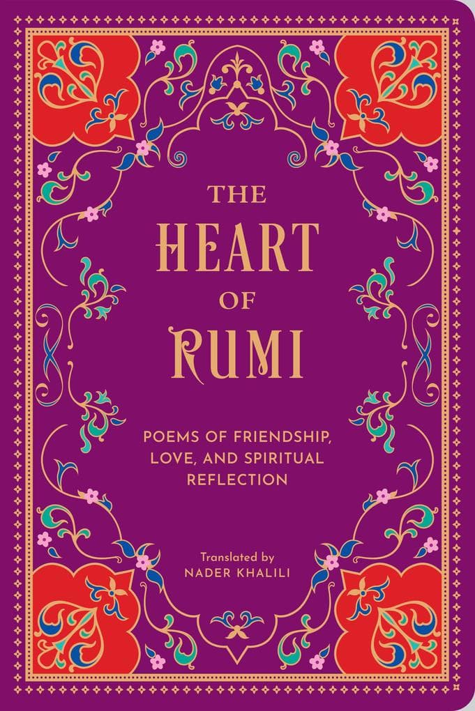 The Heart of Rumi