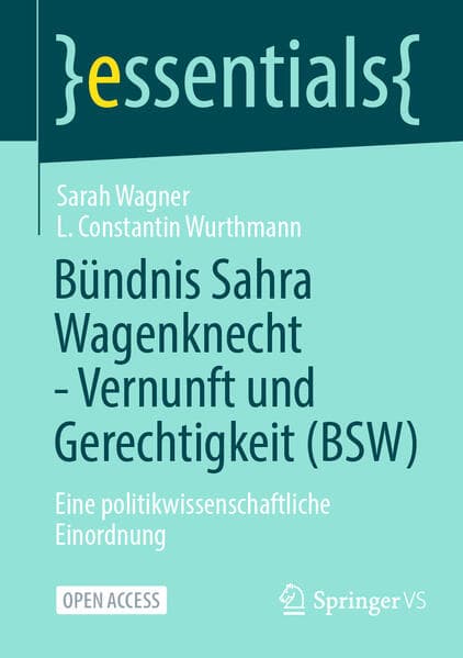 Bündnis Sahra Wagenknecht - Vernunft und Gerechtigkeit (BSW)