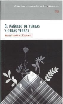El pañuelo de yerbas y otras yerbas