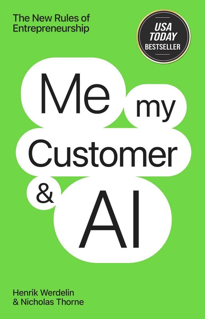 Me, My Customer, and AI