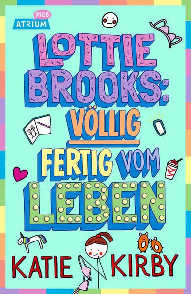 10. Katie Kirby: Lottie Brooks: Völlig fertig vom Leben 1
