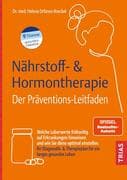 Nährstoff- & Hormontherapie - Der Präventions-Leitfaden