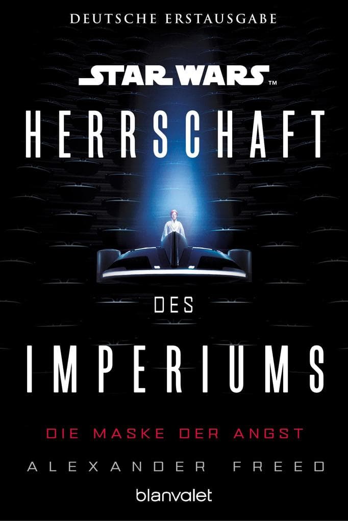 Star Wars(TM) Herrschaft des Imperiums - Die Maske der Angst
