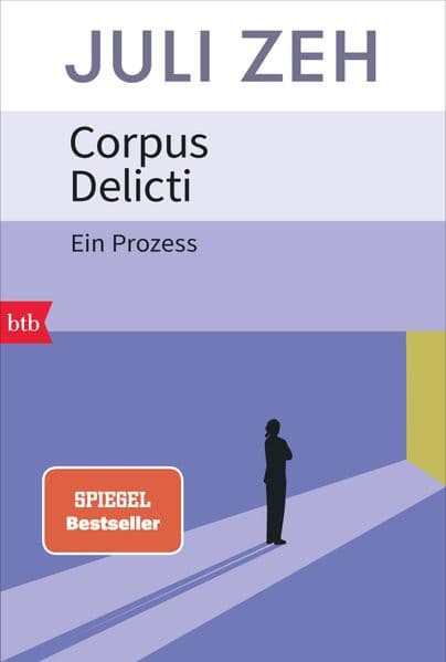 Juli Zeh: Corpus Delicti