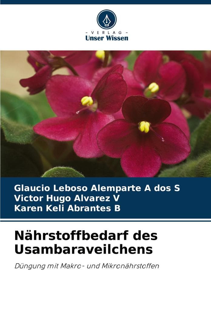 Nährstoffbedarf des Usambaraveilchens