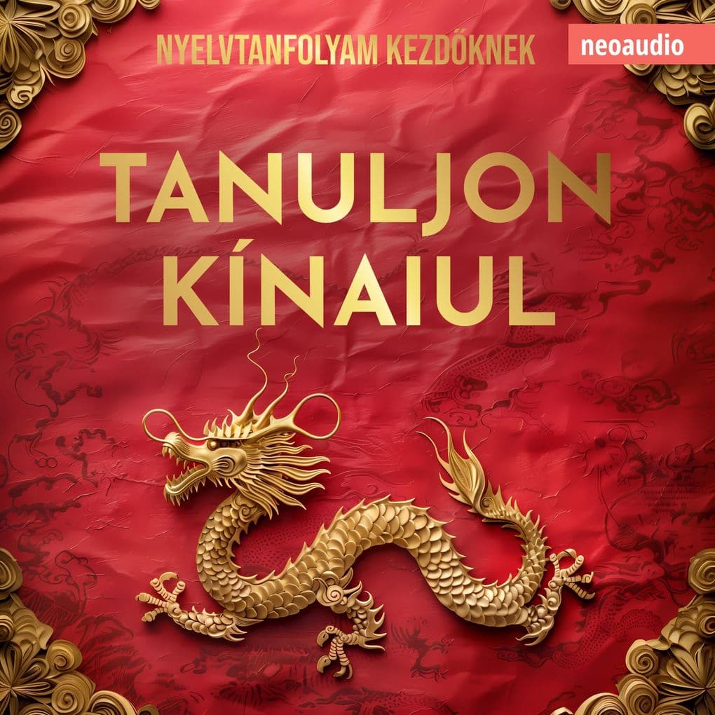 Nyelvtanfolyamok kezdknek, Tanuljon kínaiul