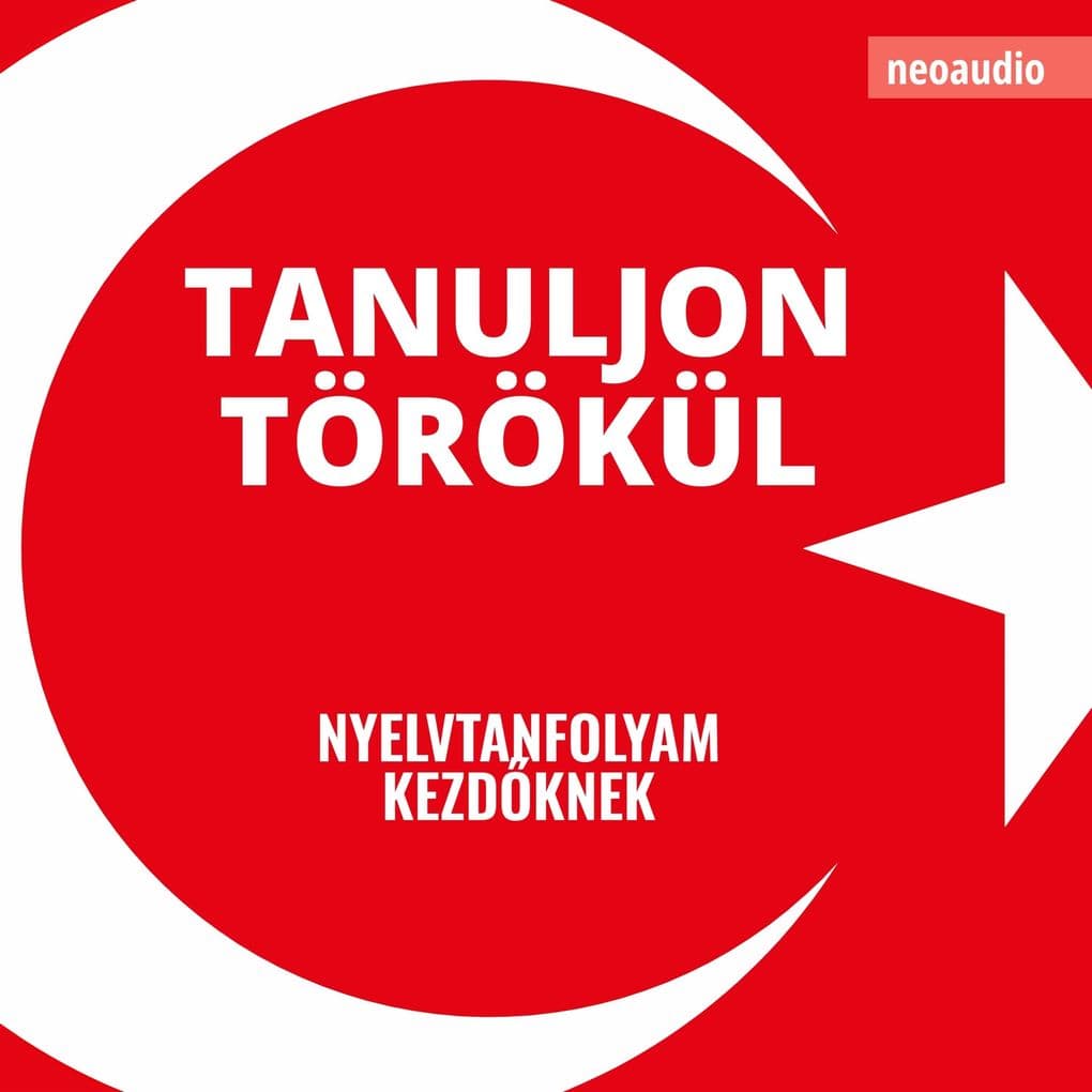 Nyelvtanfolyamok kezdknek, Tanuljon törökül
