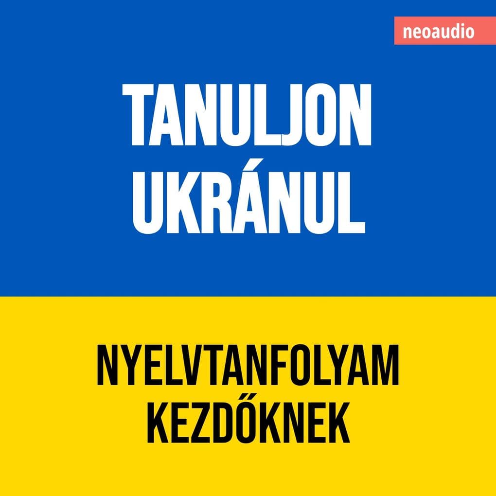 Nyelvtanfolyamok kezdknek, Tanuljon ukránul