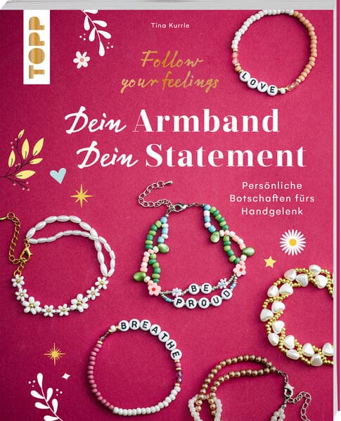 Dein Armband - dein Statement