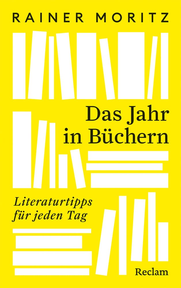 1. Moritz Rainer: Das Jahr in Büchern