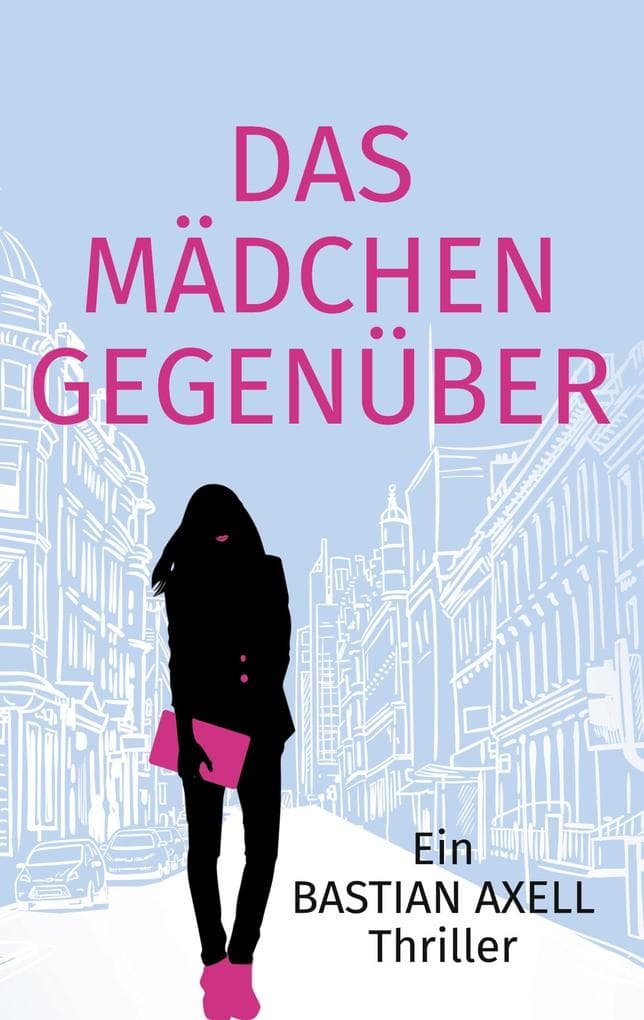 Das Mädchen gegenüber