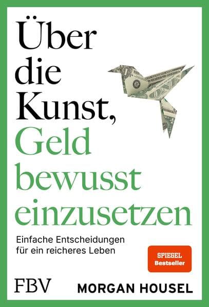 Über die Kunst, Geld bewusst einzusetzen