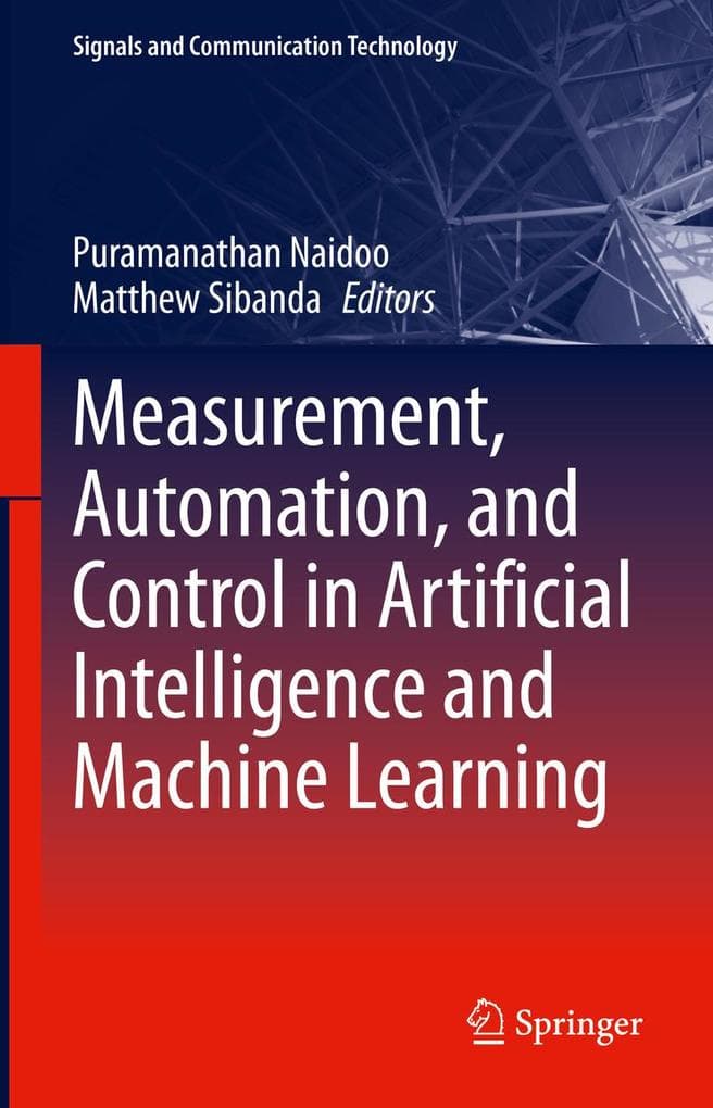 Measurement, Automation, and Control in Artificial Intelligence and Machine Learning