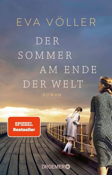 4. Eva Völler: Der Sommer am Ende der Welt