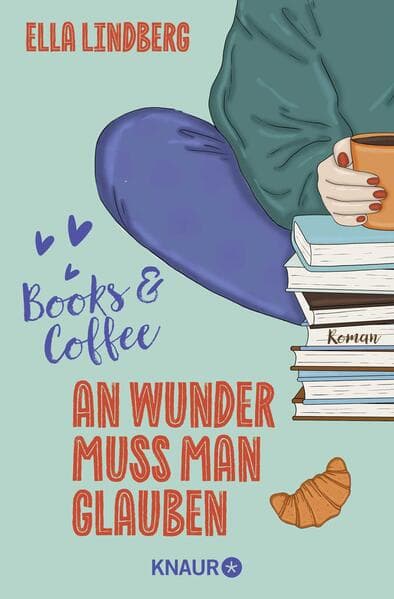 Books & Coffee - An Wunder muss man glauben