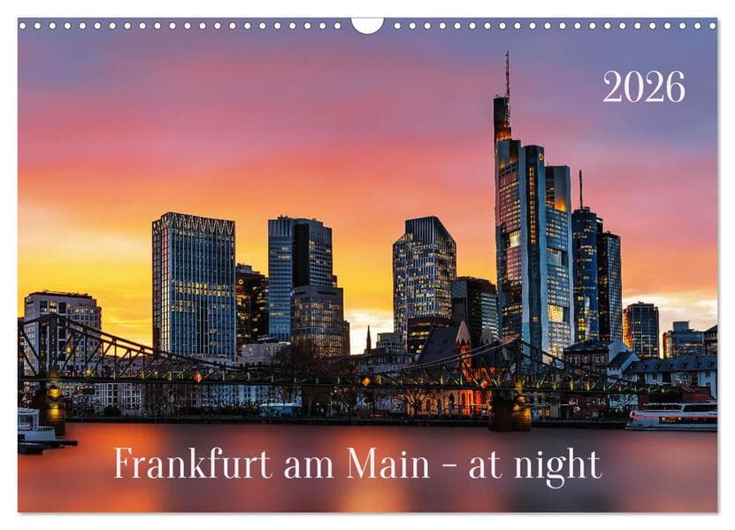 Frankfurt am Main - at night (Wandkalender 2026 DIN A3 quer), CALVENDO Monatskalender