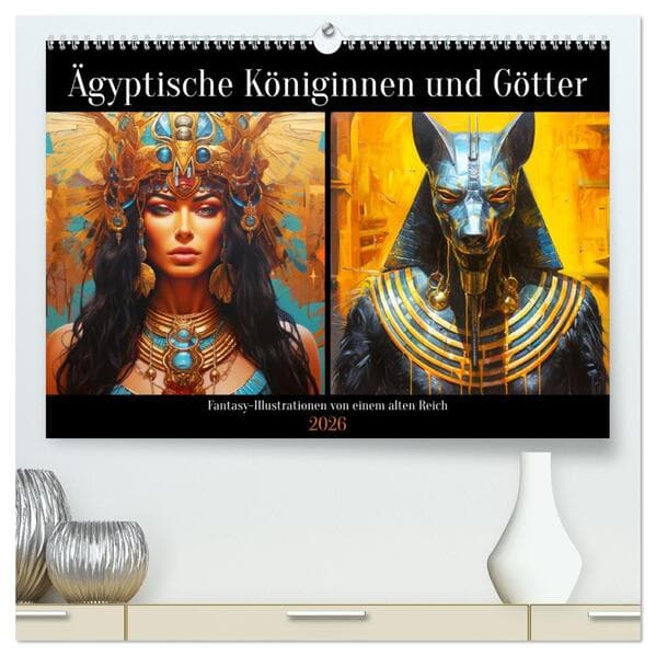 Ägyptische Königinnen und Götter. Fantasy-Illustrationen von einem alten Reich (hochwertiger Premium Wandkalender 2026 DIN A2 quer), Kunstdruck in Hochglanz