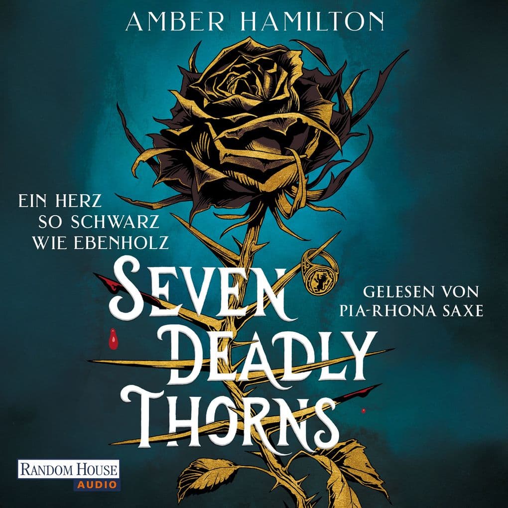 Seven Deadly Thorns Ein Herz so schwarz wie Ebenholz