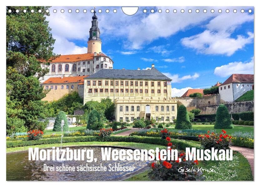 Moritzburg, Weesenstein, Muskau - Drei schöne sächsische Schlösser (Wandkalender 2026 DIN A4 quer), CALVENDO Monatskalender