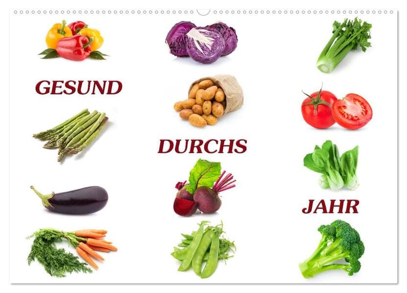 Gesund durchs Jahr (Wandkalender 2026 DIN A2 quer), CALVENDO Monatskalender