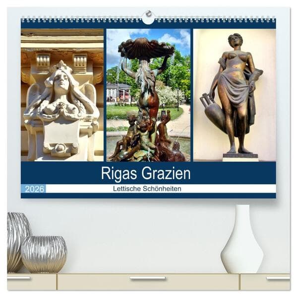 Rigas Grazien - Lettische Schönheiten (hochwertiger Premium Wandkalender 2026 DIN A2 quer), Kunstdruck in Hochglanz