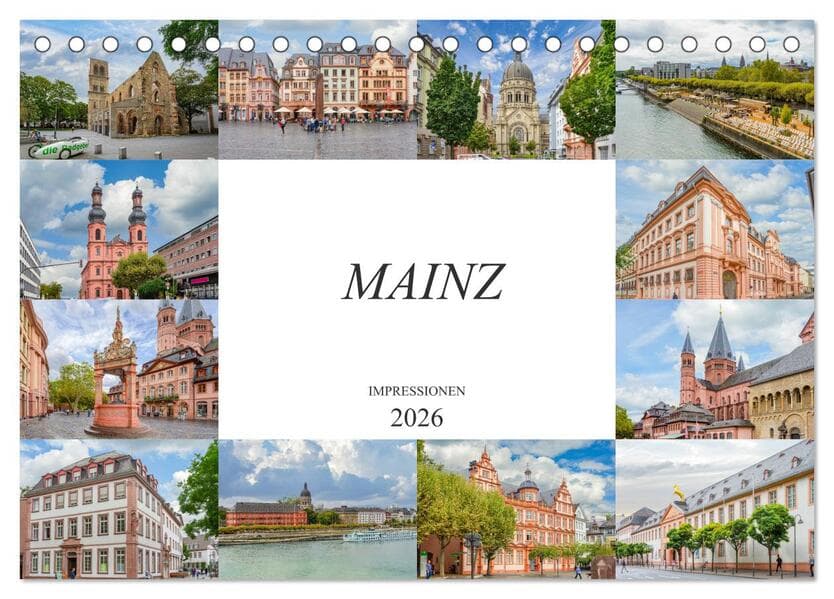 Mainz Impressionen (Tischkalender 2026 DIN A5 quer), CALVENDO Monatskalender