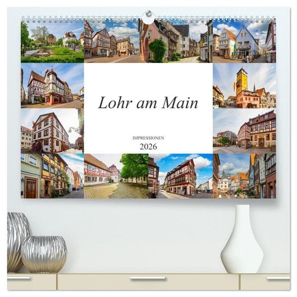 Lohr am Main Impressionen (hochwertiger Premium Wandkalender 2026 DIN A2 quer), Kunstdruck in Hochglanz