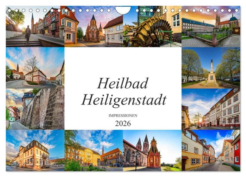 Heilbad Heiligenstadt Impressionen (Wandkalender 2026 DIN A4 quer), CALVENDO Monatskalender