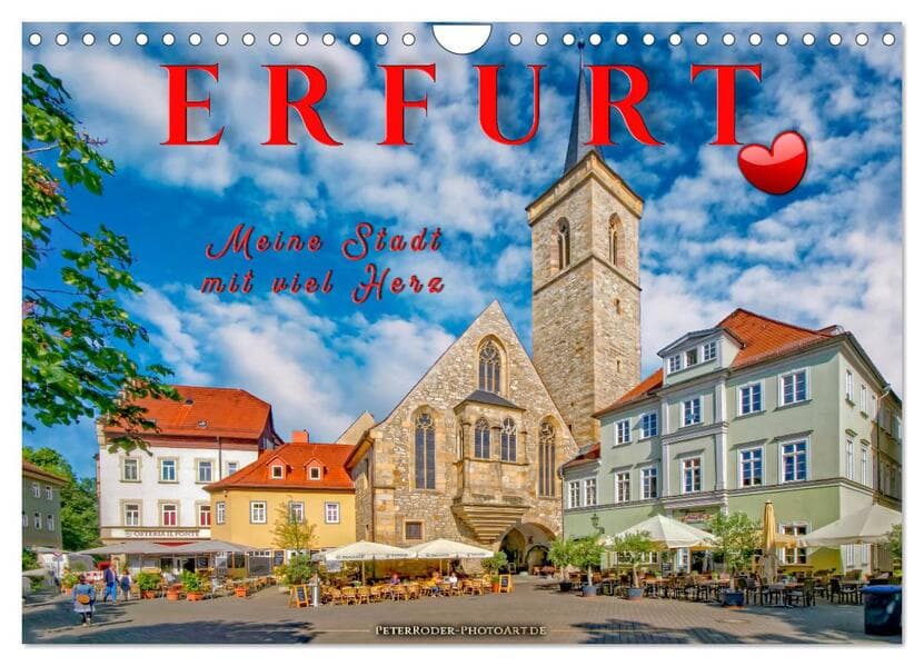 Erfurt - meine Stadt mit viel Herz (Wandkalender 2026 DIN A4 quer), CALVENDO Monatskalender