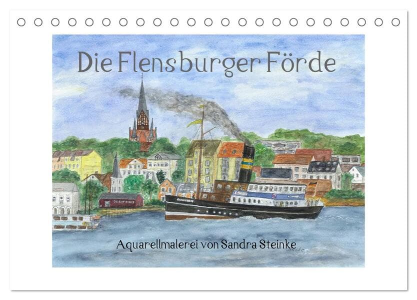 Die Flensburger Förde (Tischkalender 2026 DIN A5 quer), CALVENDO Monatskalender