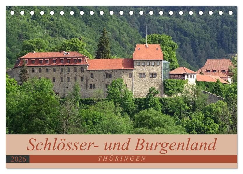 Schlösser- und Burgenland Thüringen (Tischkalender 2026 DIN A5 quer), CALVENDO Monatskalender