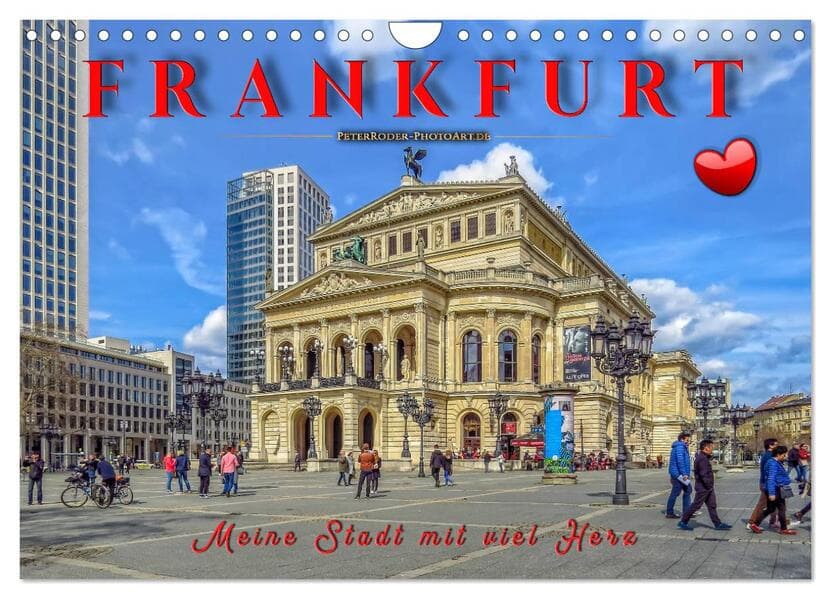 Frankfurt - meine Stadt mit viel Herz (Wandkalender 2026 DIN A4 quer), CALVENDO Monatskalender