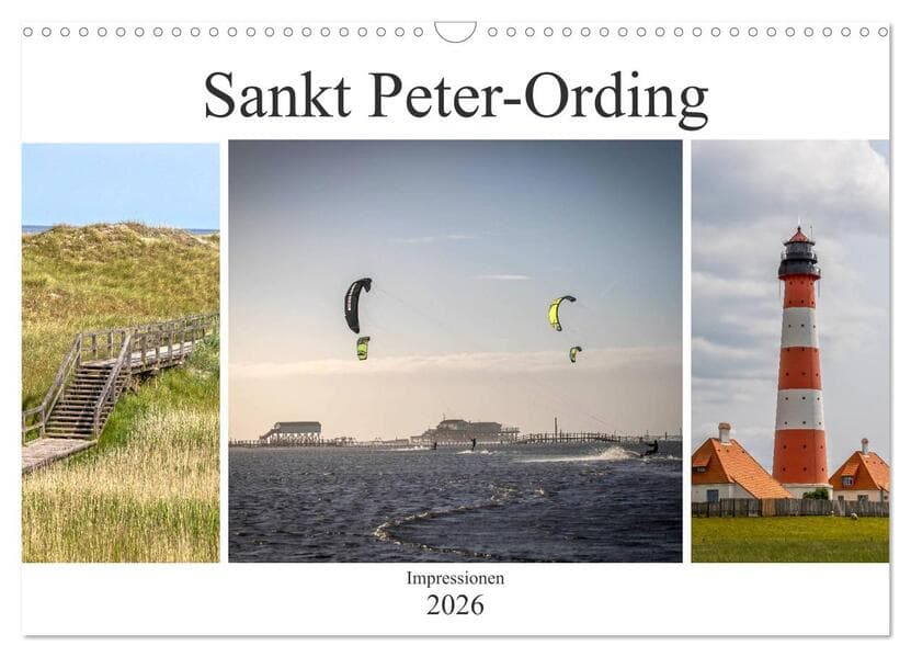 Impressionen aus Sankt Peter-Ording (Wandkalender 2026 DIN A3 quer), CALVENDO Monatskalender