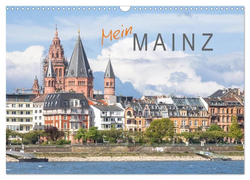 Mein Mainz (Wandkalender 2026 DIN A3 quer), CALVENDO Monatskalender