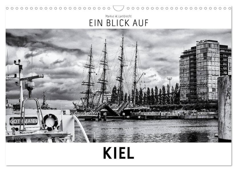 Ein Blick auf Kiel (Wandkalender 2026 DIN A3 quer), CALVENDO Monatskalender