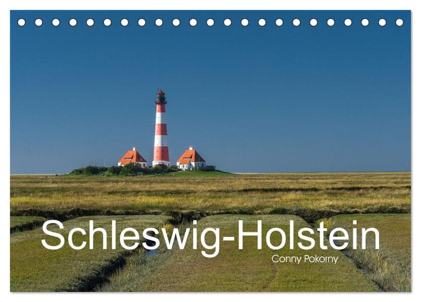 Schleswig-Holstein (Tischkalender 2026 DIN A5 quer), CALVENDO Monatskalender