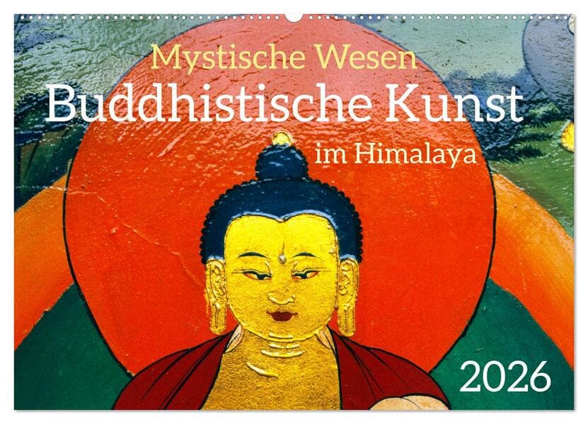 Mystische Wesen - Buddhistische Kunst im Himalaya (Wandkalender 2026 DIN A2 quer), CALVENDO Monatskalender