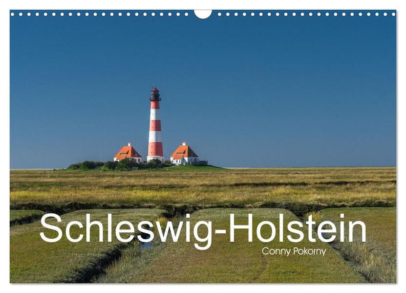 Schleswig-Holstein (Wandkalender 2026 DIN A3 quer), CALVENDO Monatskalender