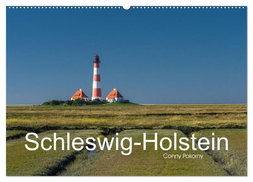 Schleswig-Holstein (Wandkalender 2026 DIN A2 quer), CALVENDO Monatskalender