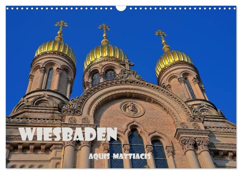 Wiesbaden Aquis Mattiacis (Wandkalender 2026 DIN A3 quer), CALVENDO Monatskalender