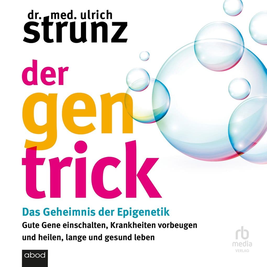Der Gen-Trick