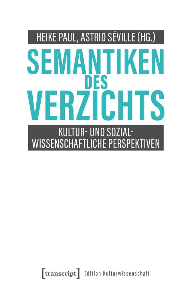 Semantiken des Verzichts