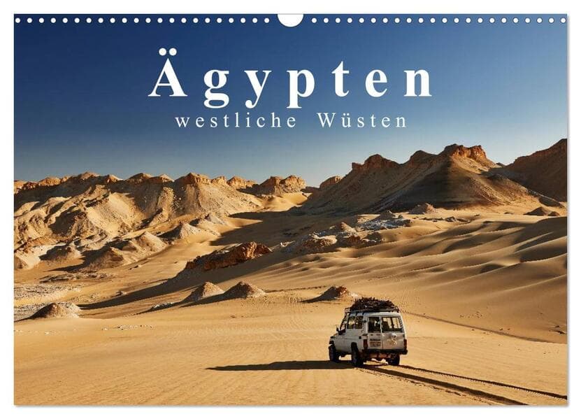 Ägypten - westliche Wüsten (Wandkalender 2026 DIN A3 quer), CALVENDO Monatskalender