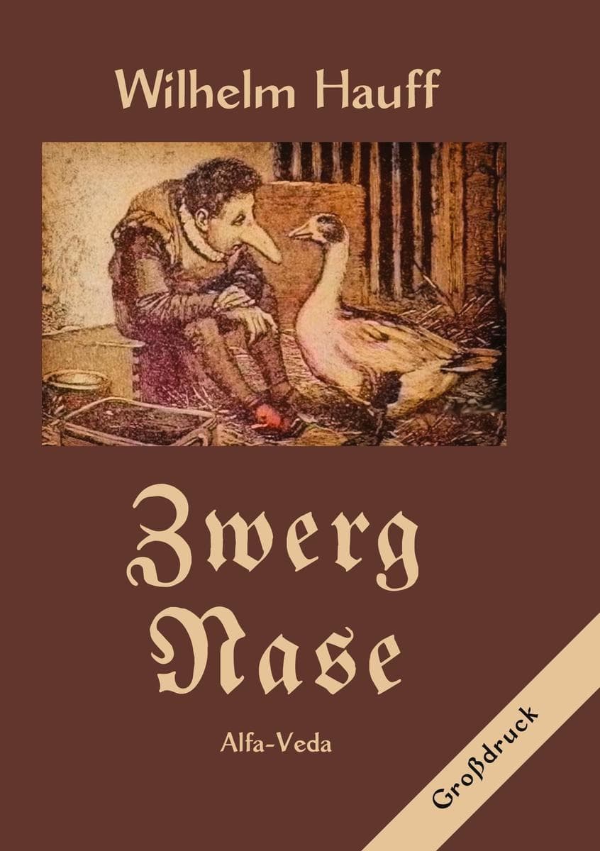 Zwerg Nase: Mit Bildern von Paul Hey und anderen